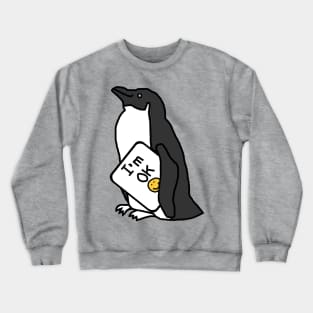 Penguin says with self care Im Ok Crewneck Sweatshirt